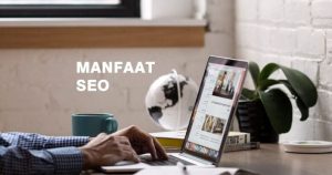 Manfaat SEO untuk bisnis